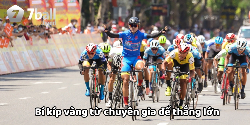 Bí kíp vàng từ chuyên gia để thắng lớn