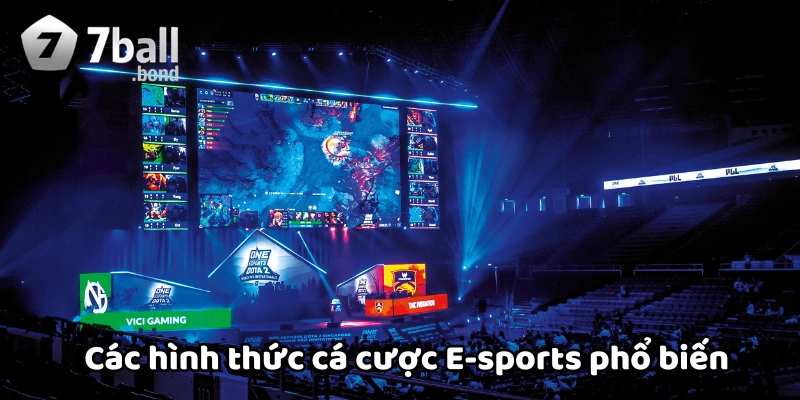 Các hình thức cá cược E-sports phổ biến