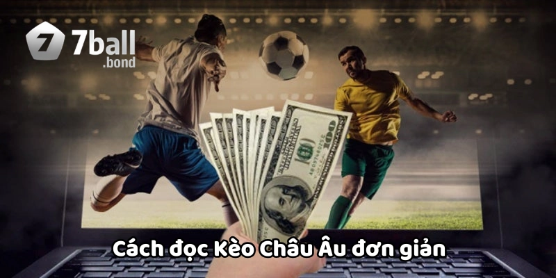 Kèo Châu Âu 77ball – Cược Hấp Dẫn Nhất Thị Trường Cá Độ
